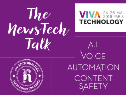 VivaTech: The “NewsTech Talk” Recap